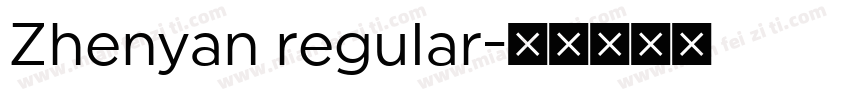 Zhenyan regular字体转换